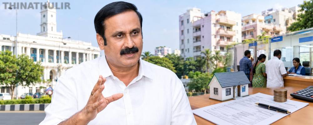 நகர்ப்புறங்களில் சொத்து வரியை மீண்டும் உயர்த்த கூடாது - அன்புமணி ராமதாஸ்