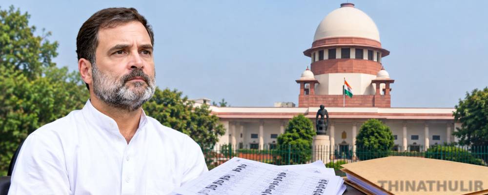 எஸ்.ஐ.ஆர் விவகாரம்: ராகுல் காந்தி உள்ளிட்டோர் மனு – தேர்தல் ஆணையத்துக்கு சுப்ரீம் கோர்ட் நோட்டீஸ்